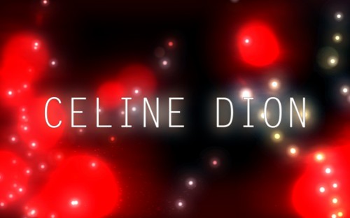 Celine Dion
